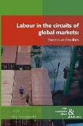 Labour in the Circuits of Global Markets