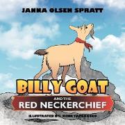 BILLY GOAT AND THE RED NECKERCHIEF
