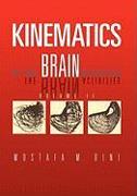 Kinematics Of The Brain Activities