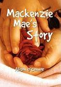 MacKenzie Mae's Story