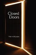 Closed Doors