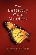 The Butterfly Wing Murders