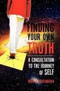 Finding Your Own Truth