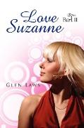 Love Suzanne (Part II)