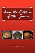 From the Kitchen of Mr. James