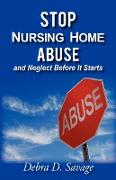 Stop Nursing Home Abuse and Neglect Before It Starts
