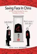 SAVING FACE IN CHINA