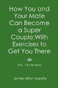 How You and Your Mate Can Become a Super Couple