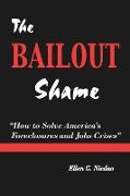The Bailout Shame
