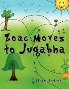 Zoac Moves to Jugabha