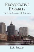 Provocative Parables