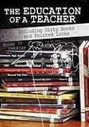 The Education of a Teacher