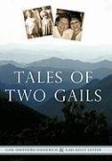 Tales of Two Gails
