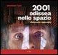 2001 Odissea nello spazio. Dizionario ragionato