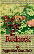 The Frog and The Redneck