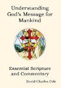 Understanding God's Message for Mankind