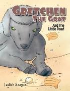 Gretchen The Goat