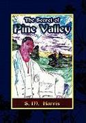 The Secret of Pine Valley