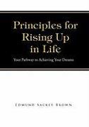 Principles for Rising Up in Life