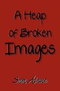 A Heap of Broken Images