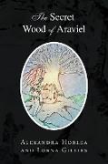 The Secret Wood of Araviel