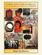Florida Native American Artifacts of the Seminole Wars and Antiquity