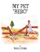 My Pet ''Hero''