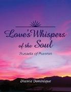 Love's Whispers of the Soul