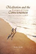 Meditation and the Evolution of Cosmic Consciousness