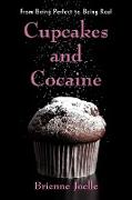 Cupcakes and Cocaine