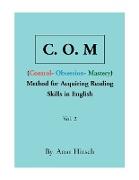 C. O. M Method for Acquiring Reading Skills in English - Vol. 2