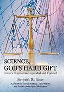 Science, God's Hard Gift