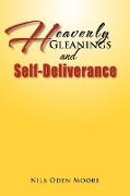Heavenly Gleanings & Self-Deliverance