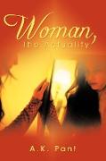 Woman, The Actuality