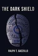 The Dark Shield