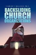Backsliding Church Organizations