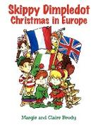 Skippy Dimpledot Christmas in Europe
