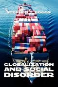 Globalization and Social Disorder