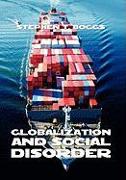 Globalization and Social Disorder