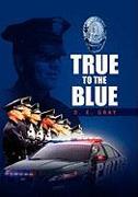 True to the Blue
