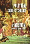 Political Socio-Psychology of Religion