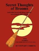 Secret Thoughts of Brooms