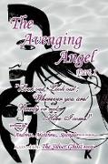 The Avenging Angel Part I