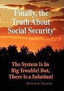 Finally, the Truth About Social Security