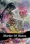 Murder of Hasna