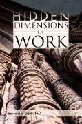 Hidden Dimensions of Work