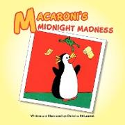 Macaroni's Midnight Madness