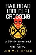 Railroad (Double) Crossing