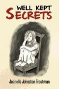 Well Kept Secrets