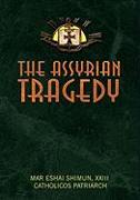 The Assyrian Tragedy